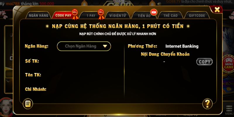 Các bước nạp tiền Go88 dành cho tân thủ